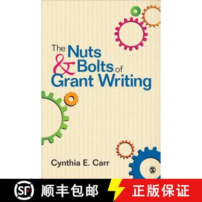 【3-4周达】The Nuts and Bolts of Grant Writing [9781452259031]