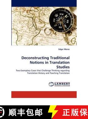 预订 Deconstructing Traditional Notions in Translation Studies [9783844395655]