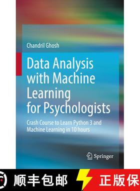 【3-4周达】Data Analysis with Machine Learning for Psychologists : Crash Course to Learn Python 3 and... [9783031146336]
