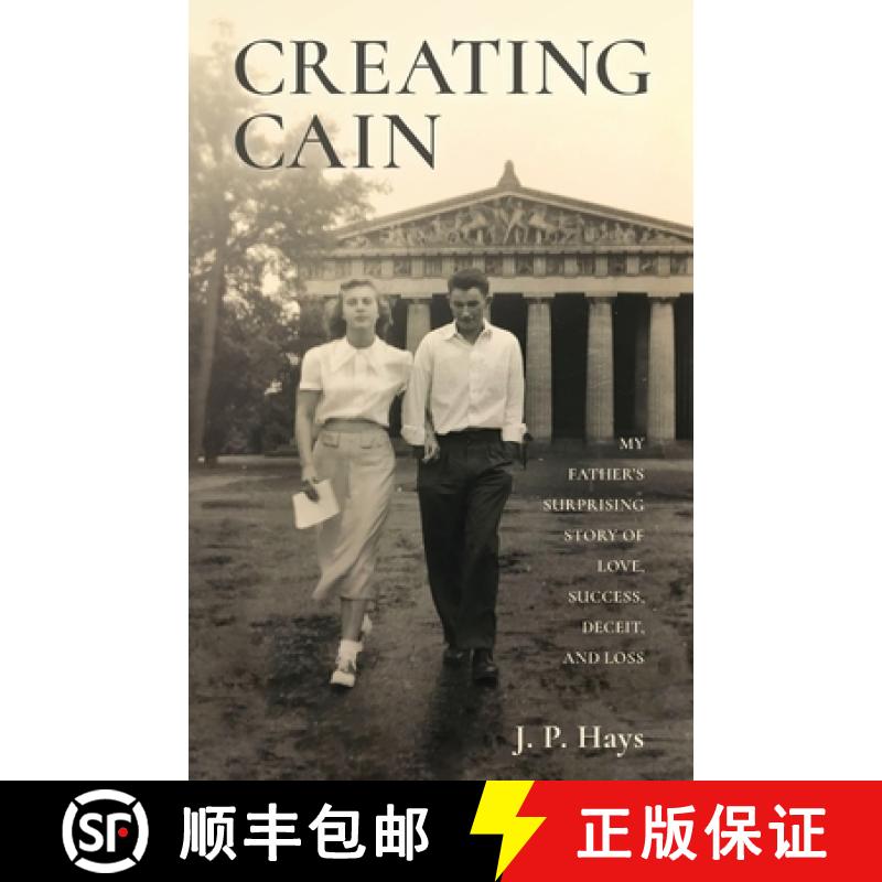 【3-4周达】Creating Cain: My Father's Surprising Story of Love, Success, Deceit, and Loss [9798886796469] - 实物图