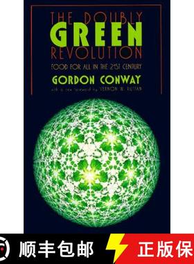 预订 Doubly Green Revolution: Food for All in the Twenty-First Century [9780801486104]