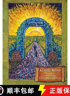 【3-4周达】Kudzu Road [9798986704319]