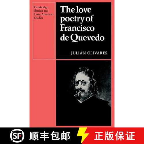 预订 Love Poetry of Francisco de Quevedo: - The Love Poetry of Francisco de Quevedo [9780521122498]