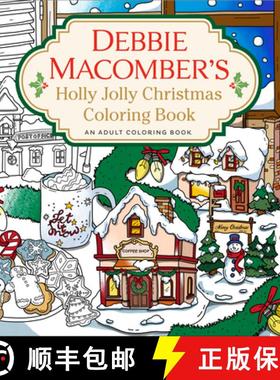 【3-4周达】Debbie Macomber's Holly Jolly Christmas Coloring Book: An Adult Coloring Book [9780593598825]