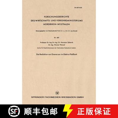 【3-4周达】Die Reduktion Von Eisenerzen Im Elektro-Fliessbett [9783663034681]