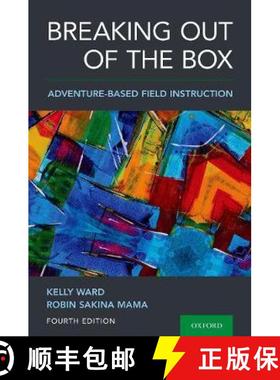 【3-4周达】Breaking Out of the Box: Adventure-Based Field Instruction [9780190095307]
