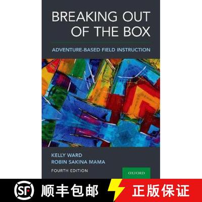 【3-4周达】Breaking Out of the Box: Adventure-Based Field Instruction [9780190095307]