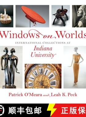 【3-4周达】Windows on Worlds: International Collections at Indiana University [9780253054937]