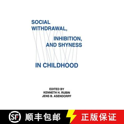 【3-4周达】Social Withdrawal, inhibition, and Shyness in Childhood [9780805812206]