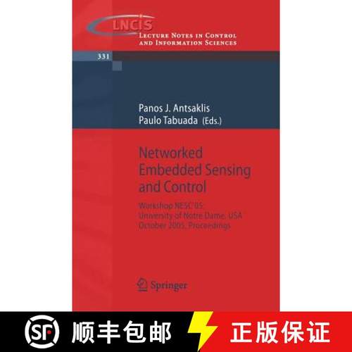 【3-4周达】Networked Embedded Sensing and Control: Workshop Nesc'05: University of Notre Dame, Usa, O... [9783540327943]