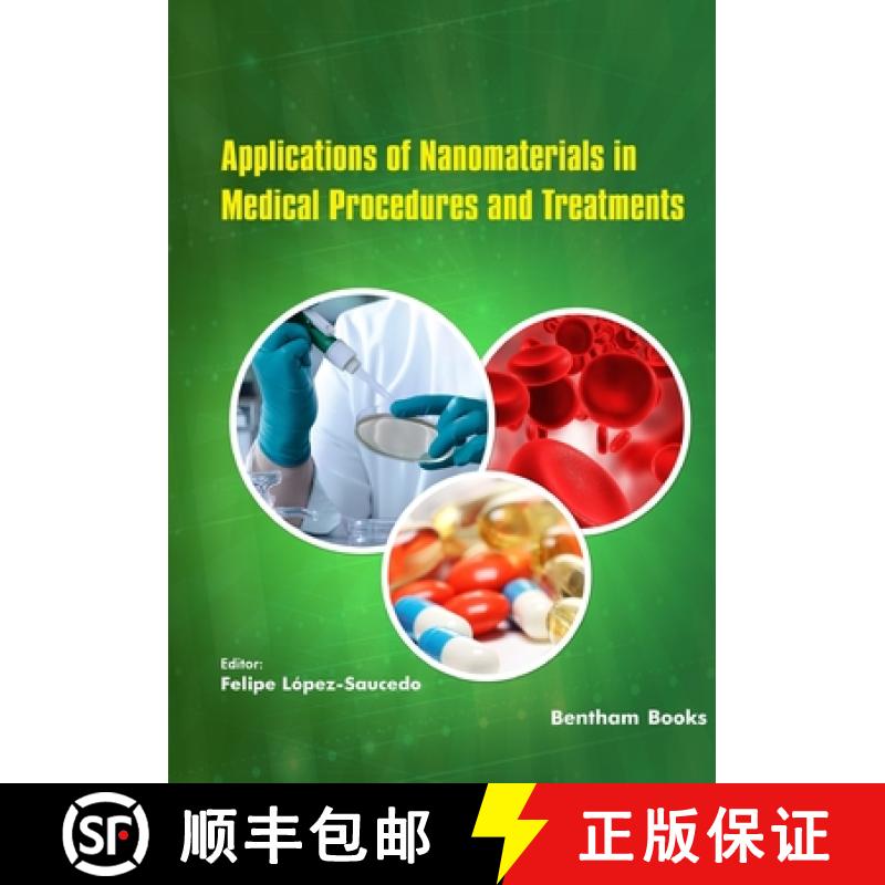 【2-3周达】Applications of Nanomaterials in Medical Procedures and Treatments [9789815136975]