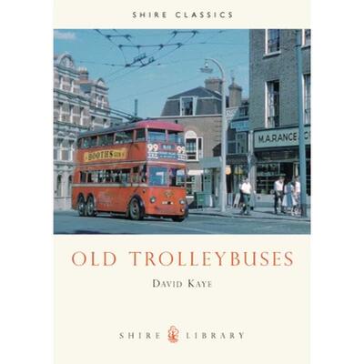 【4周达】Old Trolleybuses [9780852639221]