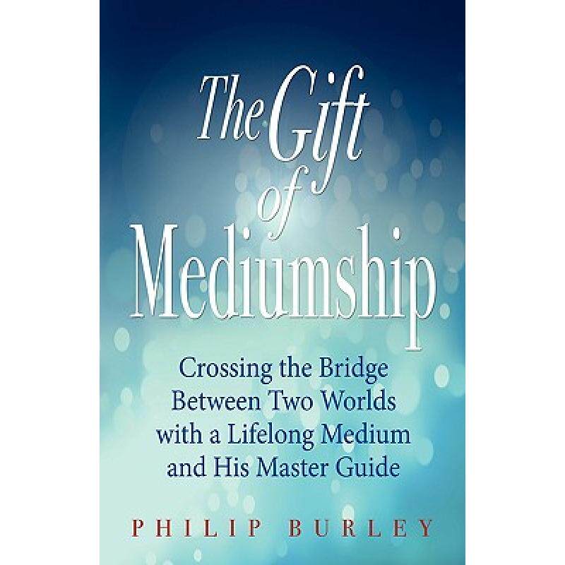 预订 the gift of mediumship [9781883389147]