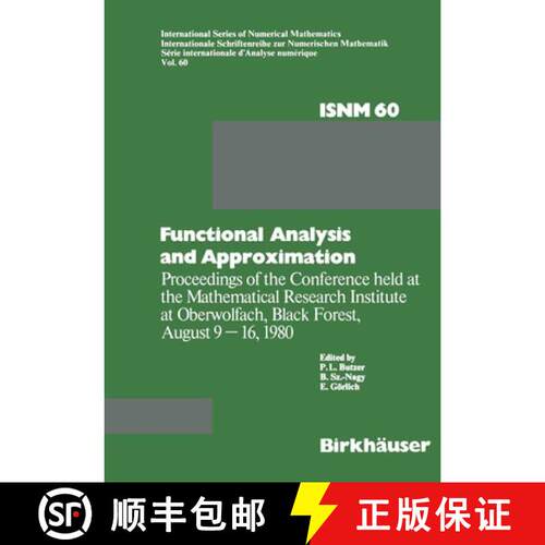 【3-4周达】Functional Analysis and Approximation: Proceedings of the Conference held at the Mathemati... [9783034893718]