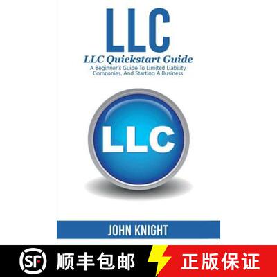 【3-4周达】LLC: LLC Quick start guide - A beginner's guide to Limited liability companies, and starti... [9781925989588]