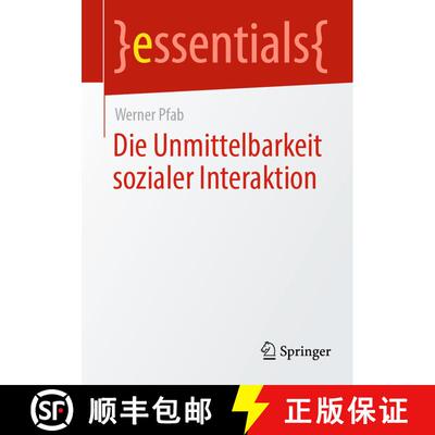 【3-4周达】Die Unmittelbarkeit sozialer Interaktion [9783658443818]