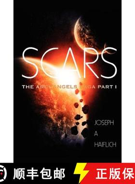 预订 Scars: The Archangels Saga Part 1 [9780984978021]