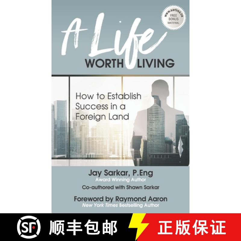 【3-4周达】A Life Worth Living: How to Establish Success in a Foreign Land [9781772775594]