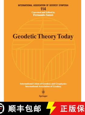 【3-4周达】Geodetic Theory Today: Third Hotine-Marussi Symposium on Mathematical Geodesy L’Aquila, I... [9783540594215]