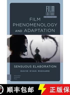 【3-4周达】Film Phenomenology and Adaptation: Sensuous Elaboration [9789463722100]