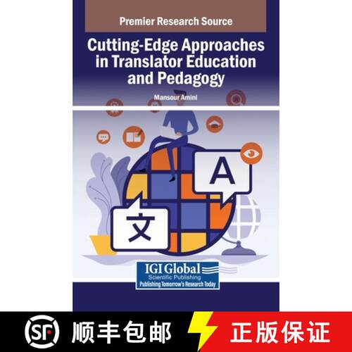 【3-4周达】精装 Cutting-Edge Approaches in Translator Education and Pedagogy [9798369364635]
