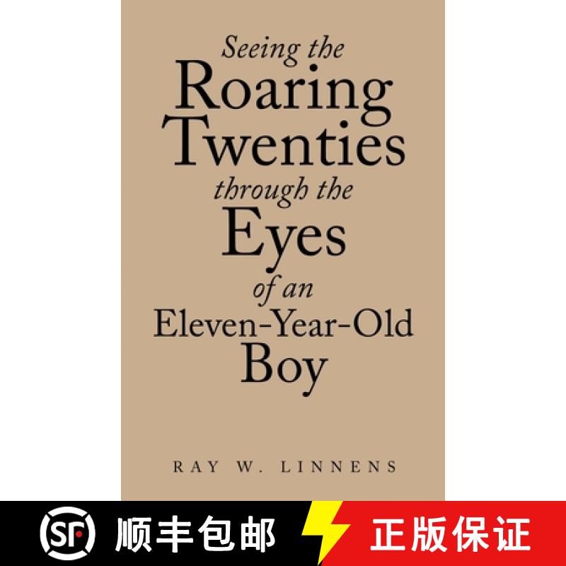【2-3周达】Seeing the Roaring Twenties Through the Eyes of an Eleven-Year-Old Boy [9781665713313]