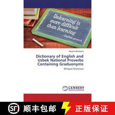 预订 Dictionary of English and Uzbek National Proverbs Containing Graduonyms [9786200117311]