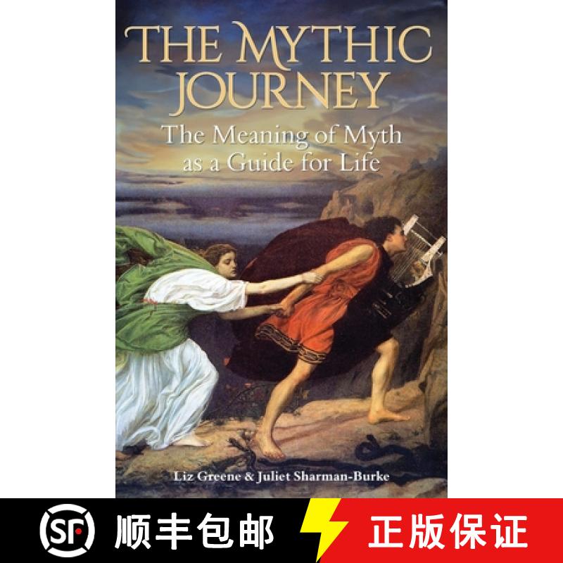 【2-3周达】The Mythic Journey: The Meaning of Myth as a Guide for Life [9781916625266]