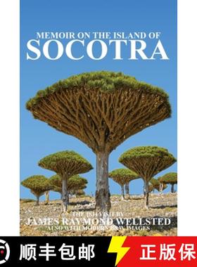 【3-4周达】SOCOTRA: Memoir on the Island of Socotra [9781838075699]