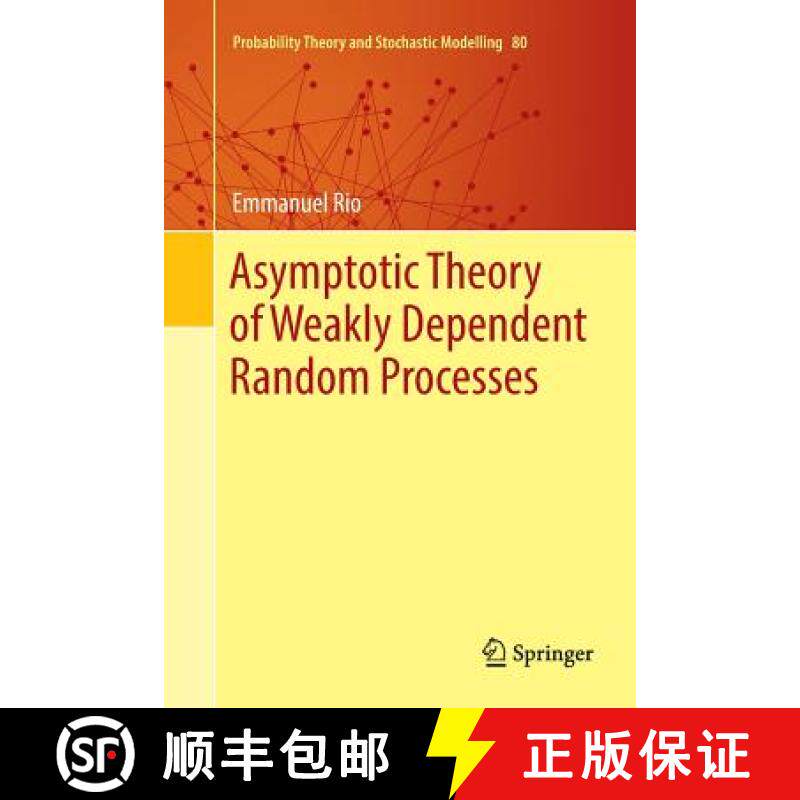 【3-4周达】Asymptotic Theory of Weakly Dependent Random Processes [9783662571910]