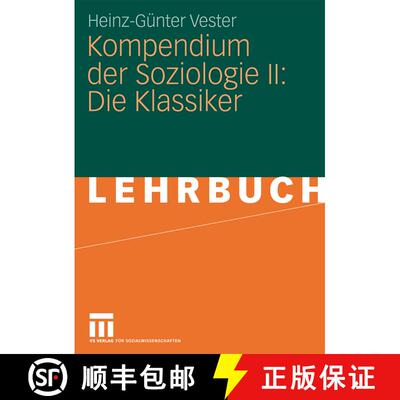 【3-4周达】Kompendium der Soziologie II: Die Klassiker [9783531158044]