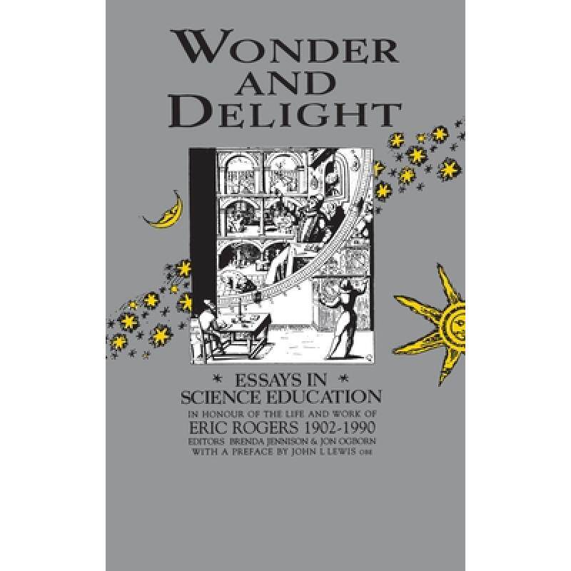 预订 wonder and delight: essays in scienc. [9780750303156]