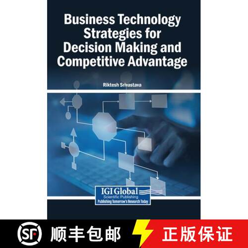 【3-4周达】Business Technology Strategies for Decision Making and Competitive Advantage [9798369395073]