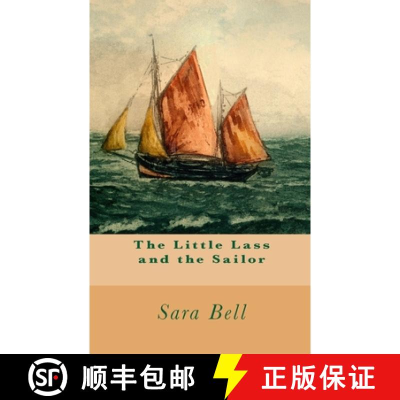 【3-4周达】The Little Lass and the Sailor [9780984608119]