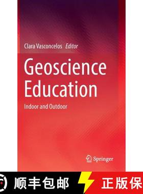 【3-4周达】Geoscience Education : Indoor and Outdoor [9783319433189]