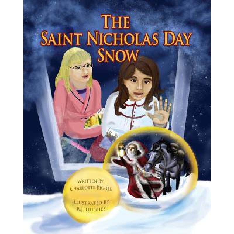 预订 the saint nicholas day snow [9780984612468]