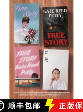【3-4周达】True Story : this genre-defying novel marks the arrival of a powerful new literary voice [9781787478473]