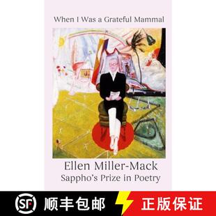 【3-4周达】When I Was a Grateful Mammal [9798994547304]