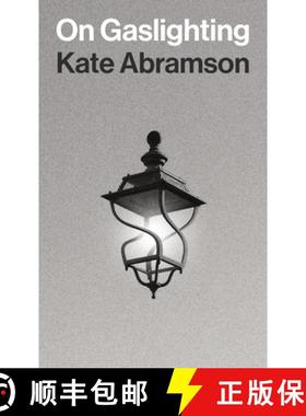 论煤气灯效应 On Gaslighting [9780691249384]