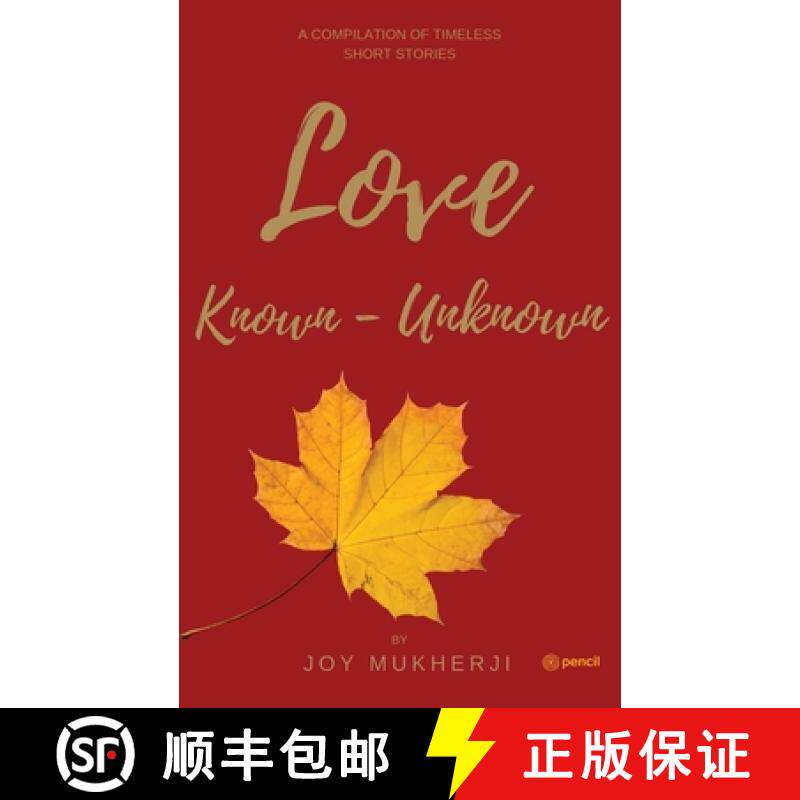 【3-4周达】Love Known-Unknown: A Compilation of Timeless Short Stories [9789355592002]