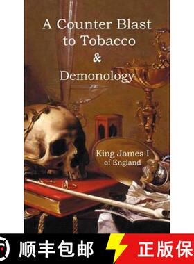 【3-4周达】A Counter-Blaste to Tobacco & Demonology [9781849023047]