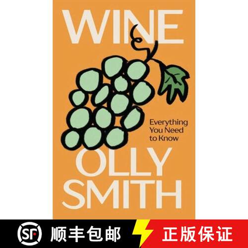 【3-4周达】精装 Olly's Guide to Wine: All for Wine and Wine for All! Everything You Ever Need to Know [9781837834402]