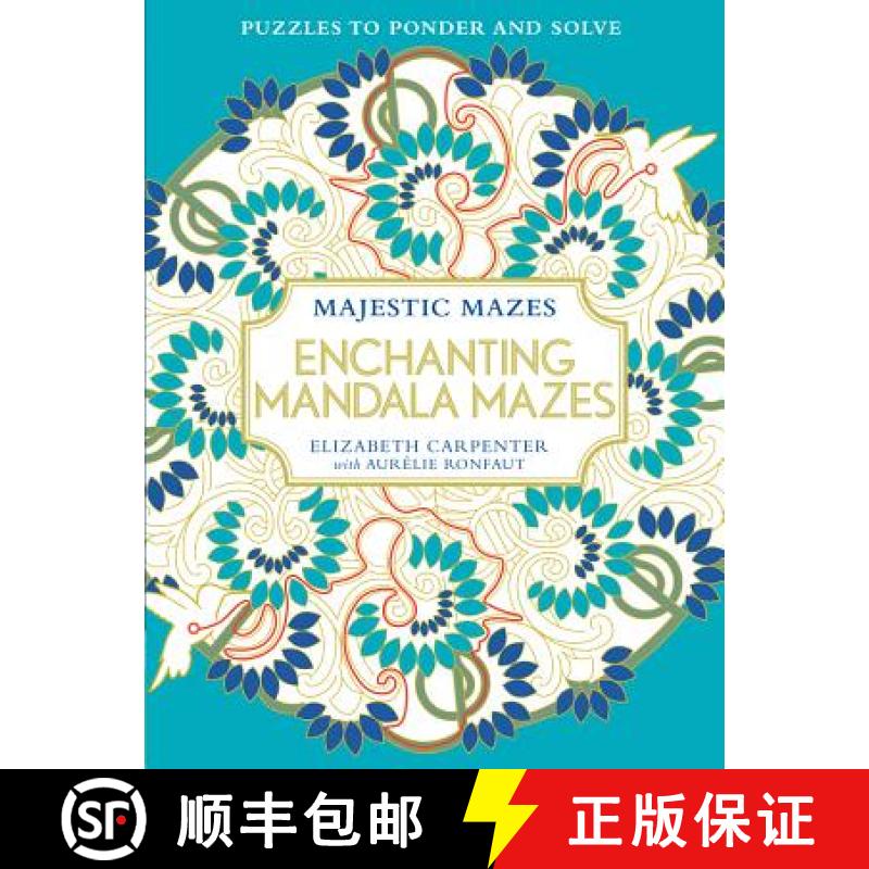 【3-4周达】Enchanting Mandala Mazes: Puzzles to Ponder and Solve [9781942021469]