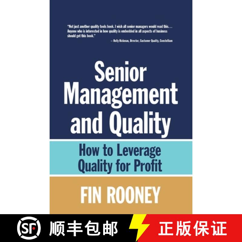 【4周达】Senior Management And Quality: How to Leverage Quality for Profit [9781636941394]