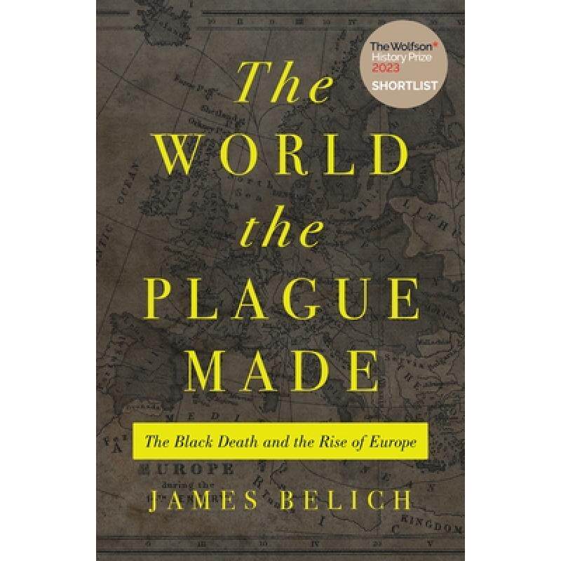 现货 鼠疫造就的世界 The World the Plague Made: The Black Death and the Rise of Europe [9780691215662]怎么样,好用不?
