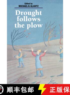 【3-4周达】Drought Follows the Plow: Cultivating Marginal Areas [9780521442527]