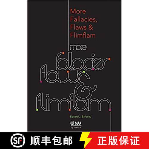 【3-4周达】More Fallacies, Flaws, and Flimflam: - More Fallacies, Flaws, and Flimflam [9780883855805]