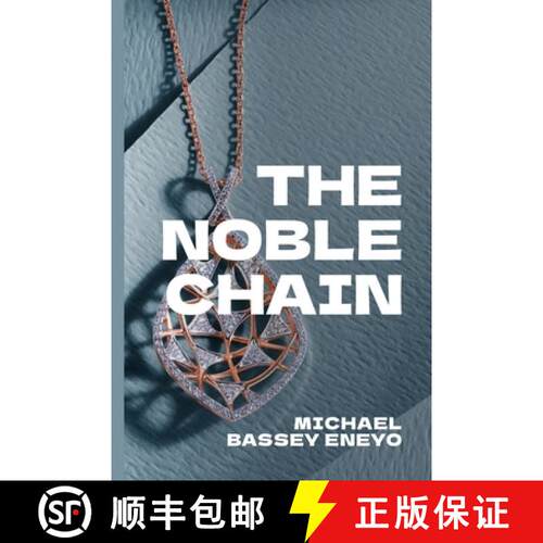 【3-4周达】The Noble Chain [9781005655464]
