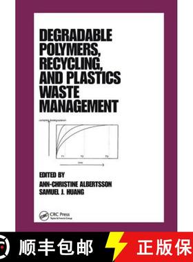 【3-4周达】Degradable Polymers, Recycling, and Plastics Waste Management [9780824796686]