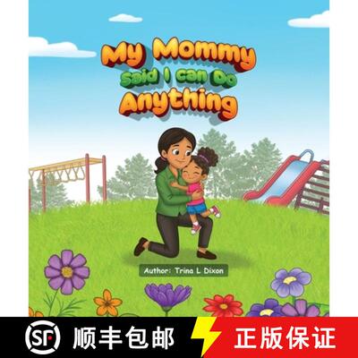 【3-4周达】精装 My Mommy Said I Can Do Anything [9798256032630]